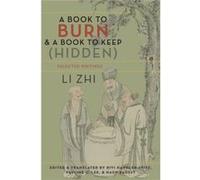 Book To Burn & A Book To Keep Hidden A Zhi Li, Rivi Handler - Spitz, Haun Saussy, Jeremy Rosen (Auteur)