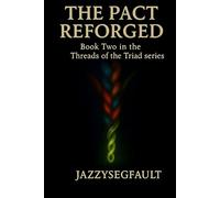 Book Two: The Pact Reforged