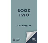 Book Two The second in an exciting new Scottish unputdownable crime thriller series! - M. J. Simpson - Embla Books - ebook (ePub) - Livre