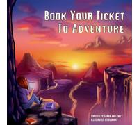 Book Your Ticket To Adventure