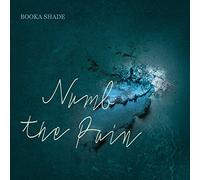 Booka Shade - Numb the Pain (With Craig Walker)