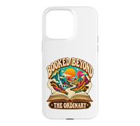 Booked Beyond The Ordinary Cool Literary Book Lover Coque pour iPhone 15 Pro Max
