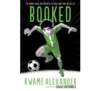 Booked Graphic Novel: A Graphic Novel