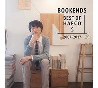 BOOKENDS -BEST OF HARCO 2- [2007-2017] (通常盤)
