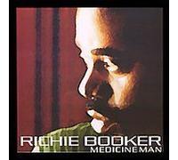 Booker, Richie - Medicine Man
