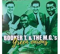 Booker T. & the M.G.S - Green Onions