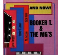 Booker T. & the Mg's - and Now