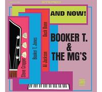 Booker T. & the MG's - and Now