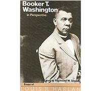 Booker T. Washington in Perspective