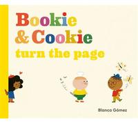 Bookie & Cookie Turn the Page - Blanca Gomez - Rocky Pond Books - ebook (ePub) - Livre