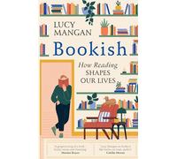 Bookish: A Love Letter to Reading