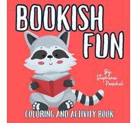 Bookish Fun Coloring & Activity Book: Part of the "Big Fun" Coloring Book Collection