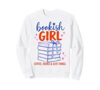 Bookish Girl Book Lover Coffee Books Cute Reading Aesthetic Sweatshirt