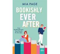 Bookishly Ever After Eine moderne Version von ›E-Mail Für Dich‹: Rivals to Lovers, Slow Burn, Small Town - Mia Page - DTV - ebook (ePub) - Livre