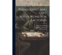 Bookkeeping And Cost Accounting For Factories