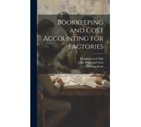 Bookkeeping And Cost Accounting For Factories