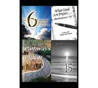 Books about Tefilla: 6 Constant Mitzvos/What good are Prayers if the answer is No/Pathways in Tefilla/Birchas Hashachar