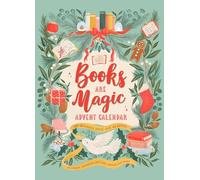 Books Are Magic – Calendrier de l'Avent : 25 cadeaux littéraires pour lecteurs