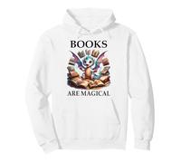 Books are Magical Dragon Book Lover Read Books Happy Dragons Sweat à Capuche