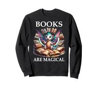 Books are Magical Dragon Book Lover Read Books Happy Dragons Sweatshirt