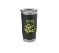 Books Are Way Better Than A Pot Of Gold St Patrick Day Gobelet isotherme en acier inoxydable double paroi