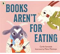 BOOKS AREN'T FOR EATING