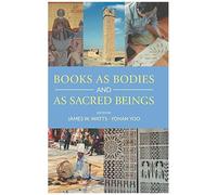 Books As Bodies And As Sacred Beings