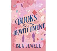 Books & Bewitchment - Isla Jewell - Del Rey - ebook (ePub) - Livre
