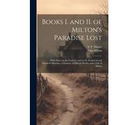 Books I. And Ii. Of Milton's Paradise Lost