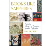 Books Like Sapphires: From the Library of Congress Judaica Collection