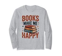 Books Make me Happy pour Les Amateurs de Livres Manche Longue