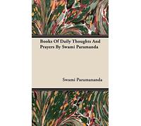 Books Of Daily Thoughts And Prayers By Swami Paramanda
