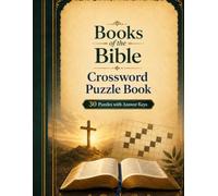 Books of the Bible Crossword Puzzle Book: 30 Puzzles with Answer Keys
