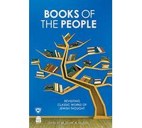 Books of the People: Revisiting Classic Works of Jewish Thought