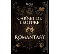 Books on Demand Carnet De Lecture Romantasy : Journal Immersif Avec Histoire Romantasy, Livre De Lecture à Remplir Avec Suivi, Notes, Tierlist, Quiz