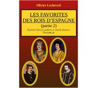 Books on Demand Les Favorites Des Rois D'Espagne : Partie 2