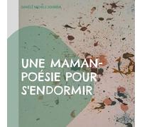 Books on Demand Une Maman-poésie Pour S'endormir