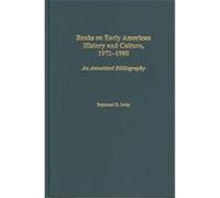 Books on Early American History and Culture, 1971-1980, Bibliographies and Indexes in American History Robert P. Sutton (Auteur)