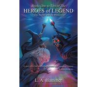 Books One To Two Of The Heroes Of Legend