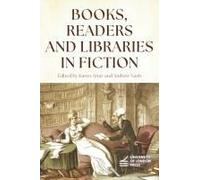 Books, Readers And Libraries In Fiction