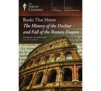 Books That Matter: The History of the Decline and Fall of the Roman Empire