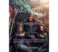 Books Three to Four of the Sons of Odin: Expanded Edition; Arawn's Carnage, Balor's Might