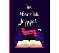 #BookTok Journal: 100 Books, The Perfect Journal to record