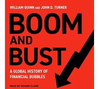 Boom and Bust : Une Histoire Mondiale des Bulles financières [Import]