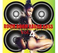 BOOM BOOM RAGGA BASS(4)
