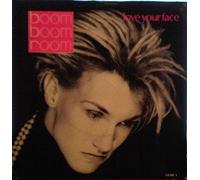 Boom Boom Room - LOVE YOUR FACE 7 INCH (7" VINYL 45) UK EPIC 1987