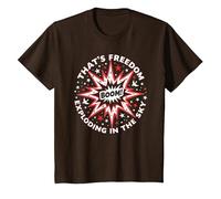 Boom! C'est la liberté Qui explose dans Le Ciel T-Shirt, Enfant, Marron, 6 Ans