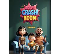 Boom! Crash! Boom!