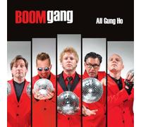 Boom Gang - All Gung Ho [Import]