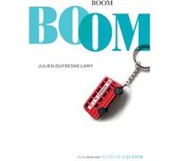 Boom Julien Dufresne-Lamy (Auteur)